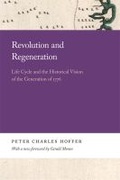 Cover: Revolution and Regeneration - University of Georgia Press