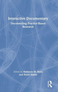Enlarge image Cover: Interactive Documentary - Routledge