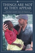 Cover: Things Are Not as They Appear - Christian Faith Publishing, Inc.