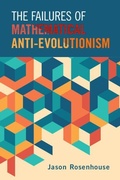 Cover: The Failures of Mathematical Anti-Evolutionism - Cambridge University Press