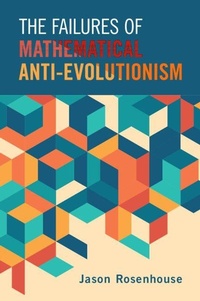 Enlarge image Cover: The Failures of Mathematical Anti-Evolutionism - Cambridge University Press
