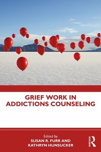 Bild: Grief Work in Addictions Counseling - Routledge