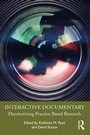 Cover: Interactive Documentary - Routledge