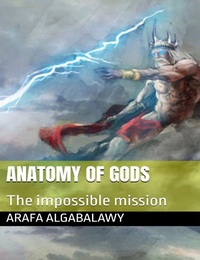 Abbildung von: Anatomy of Gods - Lulu.com