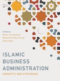 Cover: Islamic Business Administration - Bloomsbury Academic