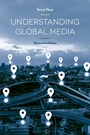 Cover: Understanding Global Media - Bloomsbury Academic
