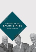 Cover: A History of the Baltic States - Bloomsbury Academic