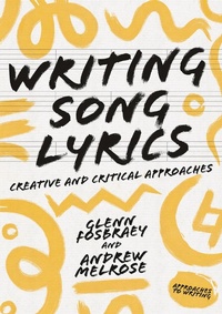 Abbildung von: Writing Song Lyrics - Bloomsbury Academic
