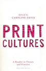 Cover: Print Cultures - Bloomsbury Academic
