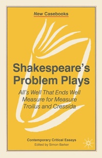 Enlarge image Cover: Shakespeare's Problem Plays - Bloomsbury Academic