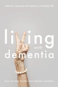 Cover: Living With Dementia - Bloomsbury Academic