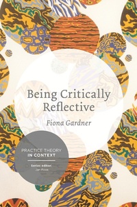 Enlarge image Cover: Being Critically Reflective - Bloomsbury Academic