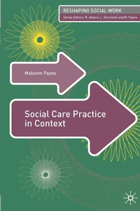 Enlarge image Cover: Social Care Practice in Context - Bloomsbury Academic