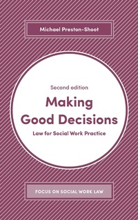 Enlarge image Cover: Making Good Decisions - Bloomsbury Academic