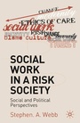 Cover: Social Work in a Risk Society - Bloomsbury Academic