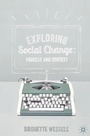 Cover: Exploring Social Change - Bloomsbury Academic
