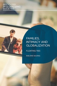 Enlarge image Cover: Families, Intimacy and Globalization - Bloomsbury Academic