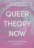 Cover: Queer Theory Now - Bloomsbury Academic