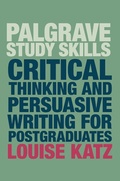 Abbildung von: Critical Thinking and Persuasive Writing for Postgraduates - Bloomsbury Academic