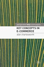 Cover: Key Concepts in e-Commerce - Bloomsbury Academic