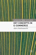 Cover: Key Concepts in e-Commerce - Bloomsbury Academic