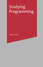 Cover: Studying Programming - Bloomsbury Academic