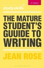Cover: The Mature Student's Guide to Writing - Bloomsbury Academic