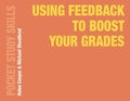 Cover: Using Feedback to Boost Your Grades - Bloomsbury Academic