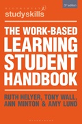 Cover: The Work-Based Learning Student Handbook - Bloomsbury Academic