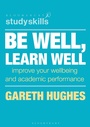 Cover: Be Well, Learn Well - Bloomsbury Academic