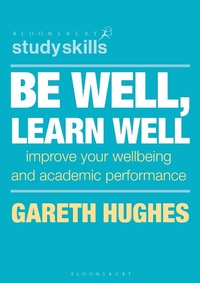 Enlarge image Cover: Be Well, Learn Well - Bloomsbury Academic