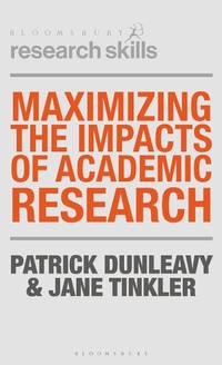 Enlarge image Cover: Maximizing the Impacts of Academic Research - Bloomsbury Academic