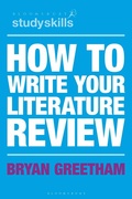 Cover: How to Write Your Literature Review - Bloomsbury Academic