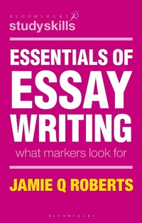 Enlarge image Cover: Essentials of Essay Writing - Bloomsbury Academic
