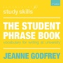 Cover: The Student Phrase Book - Bloomsbury Academic