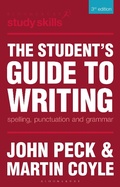 Cover: The Student's Guide to Writing - Bloomsbury Academic