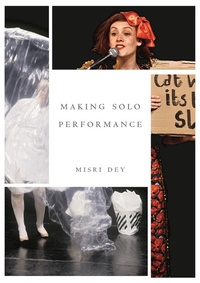 Abbildung von: Making Solo Performance - Methuen Drama