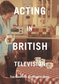 Abbildung von: Acting in British Television - Methuen Drama