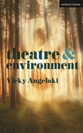 Cover: Theatre and Environment - Methuen Drama