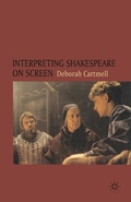 Cover: Interpreting Shakespeare on Screen - The Arden Shakespeare