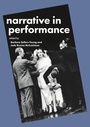 Cover: Narrative in Performance - Methuen Drama