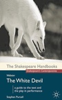 Cover: Webster: The White Devil - The Arden Shakespeare
