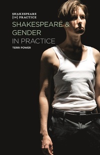 Enlarge image Cover: Shakespeare and Gender in Practice - The Arden Shakespeare