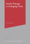 Cover: Family Therapy in Changing Times - Bloomsbury Academic