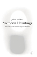 Cover: Victorian Hauntings - Bloomsbury Academic