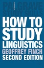 Cover: How to Study Linguistics - Bloomsbury Academic