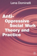 Cover: Anti Oppressive Social Work Theory and Practice - Bloomsbury Academic