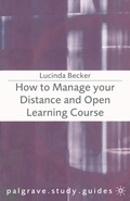 Cover: How to Manage your Distance and Open Learning Course - Bloomsbury Academic