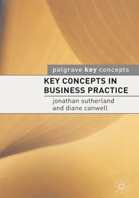 Enlarge image Cover: Key Concepts in Business Practice - Bloomsbury Academic