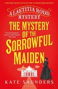 Cover: The Mystery of the Sorrowful Maiden - Bloomsbury Publishing PLC